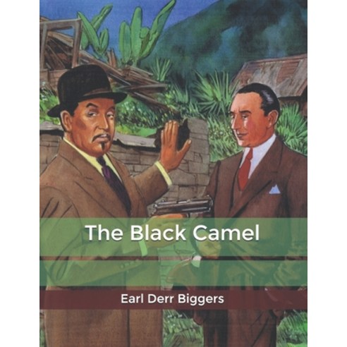 The Black Camel Paperback, Independently Published, English, 9798606762569