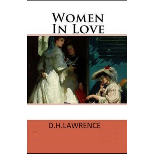 Women in Love Illustrated Paperback, Independently Published, English, 9798594375956