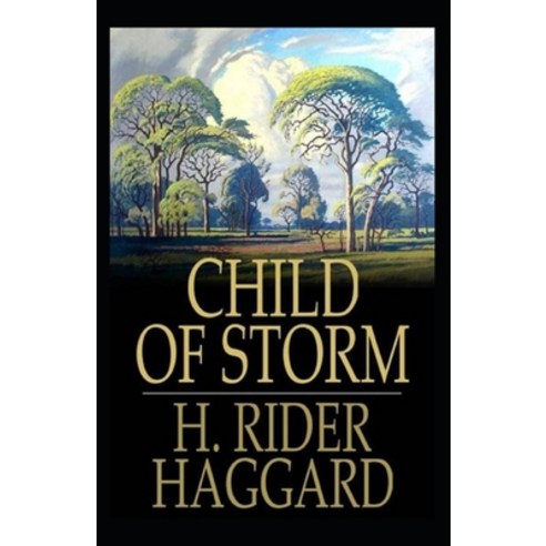 Child of Storm Annotated Paperback, Independently Published, English, 9798698260035