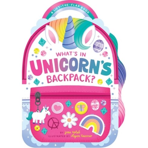 What''s in Unicorn''s Backpack?: A Lift-The-Flap Book Board Books, Little Simon, English, 9781534488823