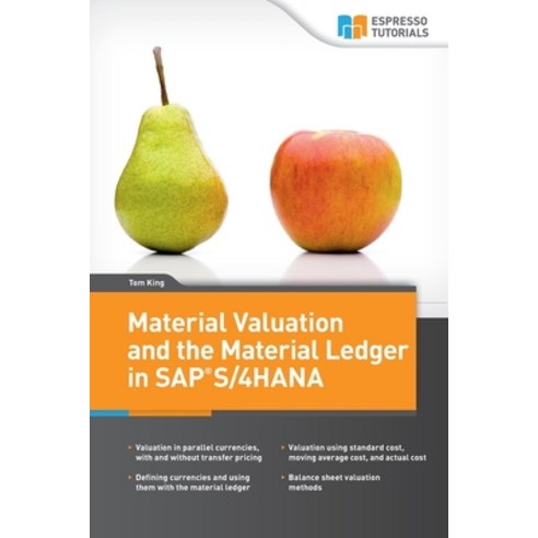 (영문도서) Material Valuation and the Material Ledger in SAP S/4HANA Paperback, Espresso Tutorials