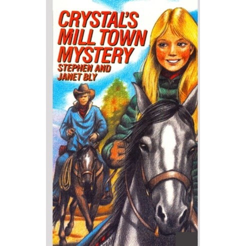 Crystal''s Mill Town Mystery Paperback, Independently Published