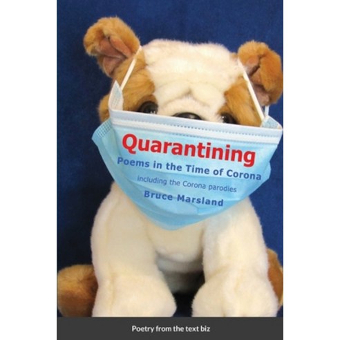 Quarantining Paperback, Lulu.com