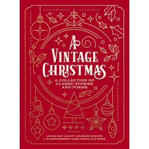 (영문도서) A Vintage Christmas: A Collection of Classic Stories and Poems Paperback, Thomas Nelson, English, 9781400337859