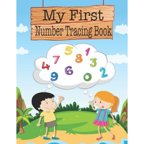 My First Number tracing book: Math Beginner Preschool ( learn tracing colors animals .. ) Number ... Paperback, Independently Published