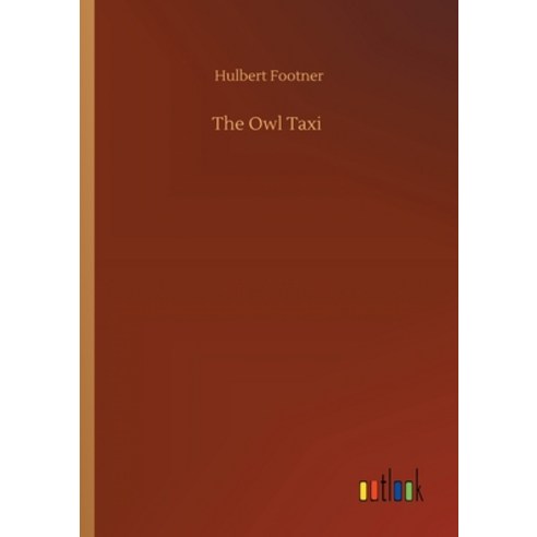 The Owl Taxi Paperback, Outlook Verlag