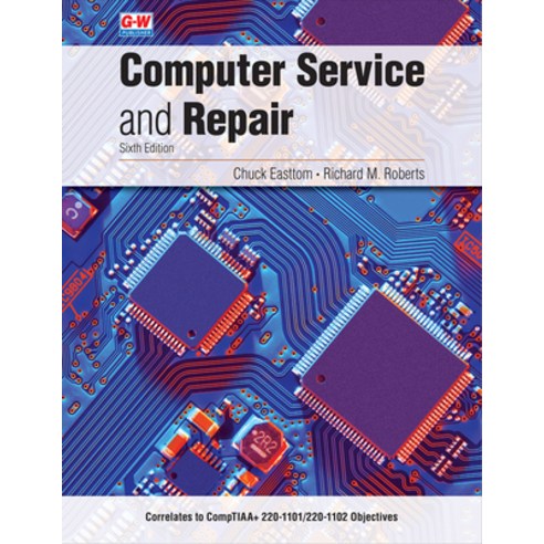 (영문도서) Computer Service and Repair Hardcover, Goodheart-Wilcox ...