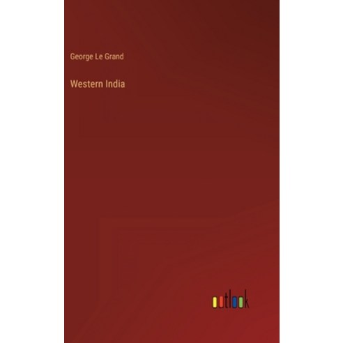 (영문도서) Western India Hardcover, Outlook Verlag, English, 9783368126612