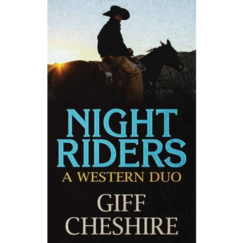 (영문도서) Night Riders: A Western Duo Library Binding, Western Series Level III (24), English, 9781638088028