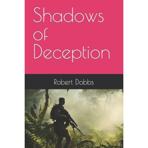 (영문도서) Shadows of Deception Paperback, Independently Published, English, 9798392558605