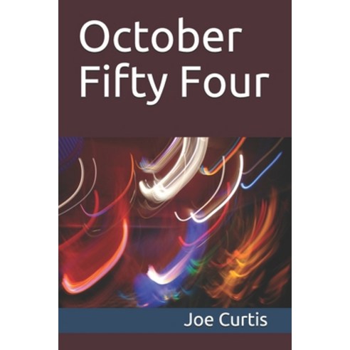 October Fifty Four Paperback, Independently Published, English, 9798727117842