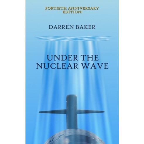 (영문도서) Under the Nuclear Wave Paperback, Handshake Press, English, 9781739224998