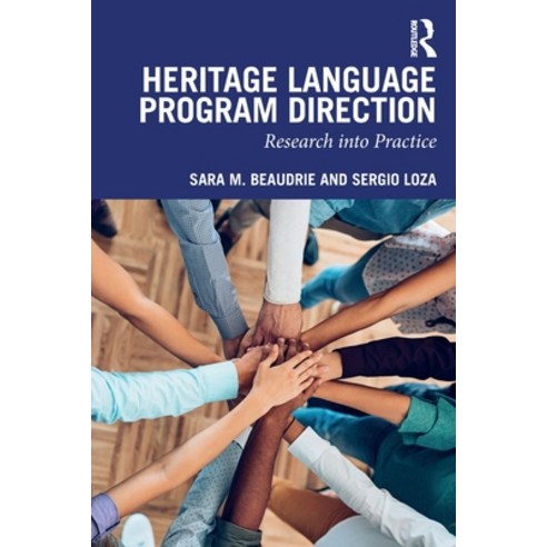 (영문도서) Heritage Language Program Direction: Research into Practice Paperback, Routledge, English, 9781032189994