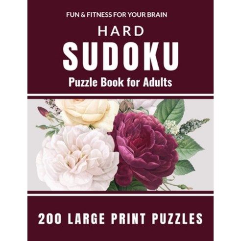 Hard Sudoku Puzzle Book for Adults: 200 Large Print sudoku Puzzle to Improve Your Memory & Prevent N... Paperback, Independently Published, English, 9798561311338