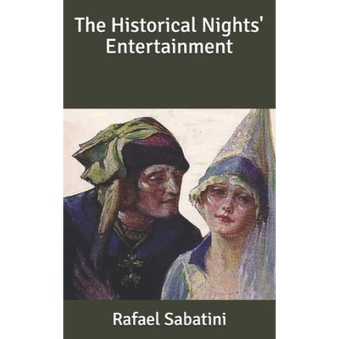The Historical Nights'' Entertainment Paperback, Independently Published