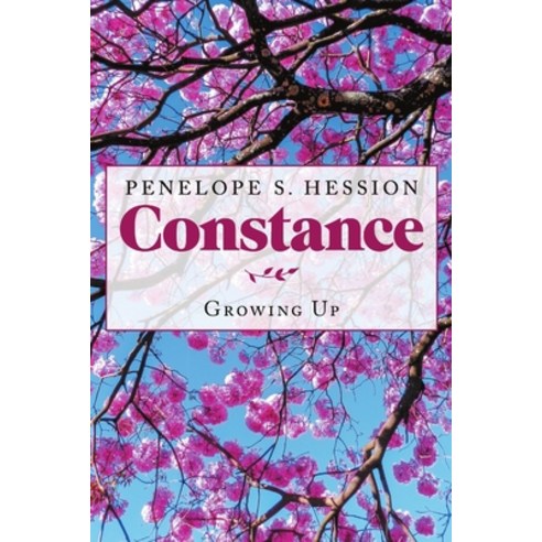 Constance: Growing up Paperback, Lulu Press, English, 9781684707256