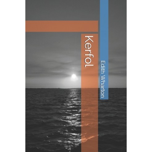 Kerfol Paperback, Independently Published, English, 9798696011660