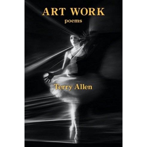 Art Work Paperback, Kelsay Books, English, 9781954353107