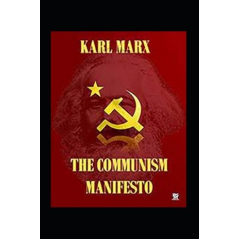 (영문도서) The Communist Manifesto(classics illustrated) Paperback, Independently Published, English, 9798419746602