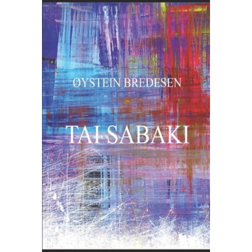 Tai Sabaki Paperback, Independently Published
