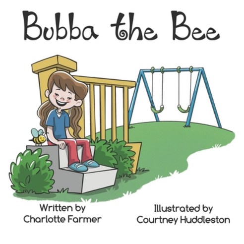 (영문도서) Bubba the Bee Paperback, Independently Published, English, 9798501002531