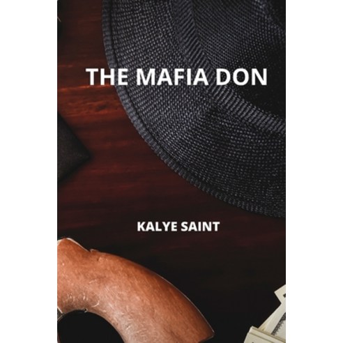 (영문도서) The Mafia Don Paperback, Kalye Saint, English, 9781801898614
