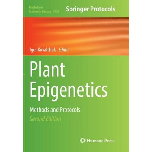 (영문도서) Plant Epigenetics: Methods and Protocols Paperback, Humana, English, 9781493979561