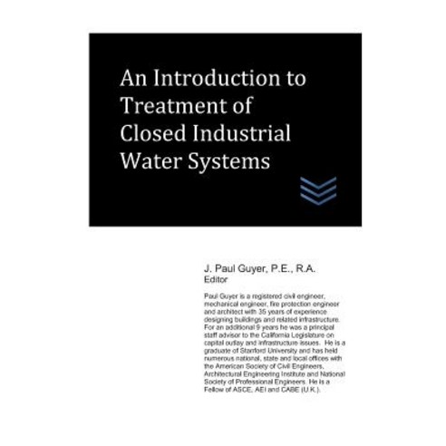 (영문도서) An Introduction to Treatment of Closed Industrial Water Systems ...