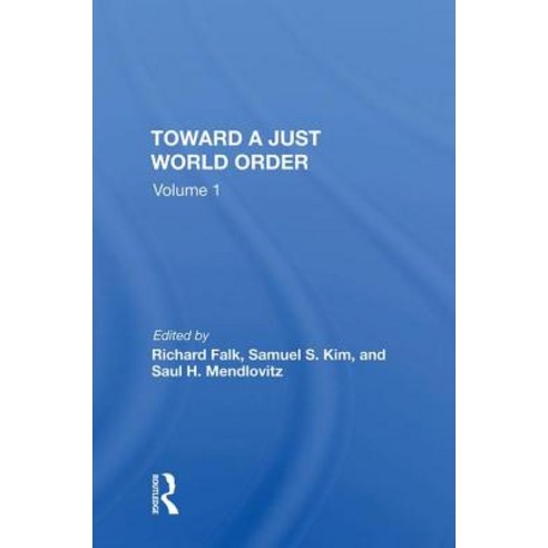 Toward A Just World Order Hardcover, Routledge