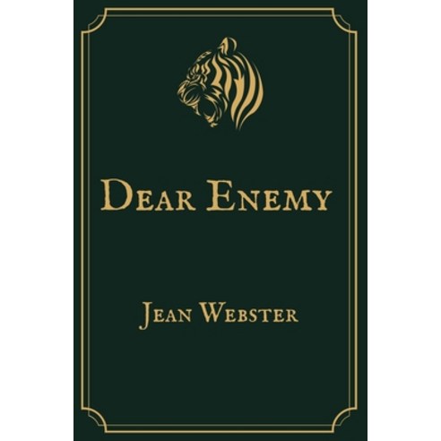 Dear Enemy: Premium Edition Paperback, Independently Published, English, 9798709065048