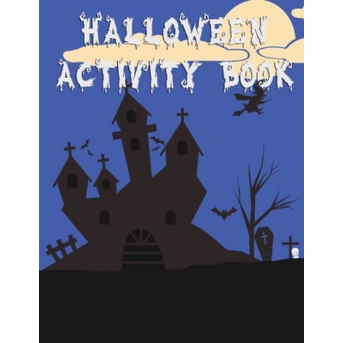 Halloween Activity Book: 50 Pages 8.5" X 11" Notebook College Ruled Line Paper Paperback, Econo Publishing Company