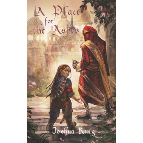 (영문도서) A Place for the Ashes Paperback, Independently Published, English, 9798321773826