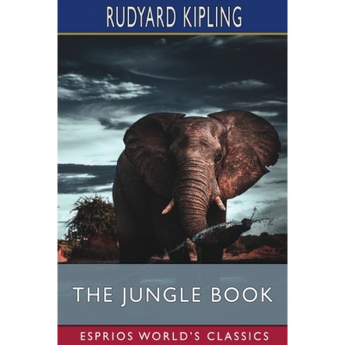 (영문도서) The Jungle Book (Esprios Classics) Paperback, Blurb, English, 9798210203700