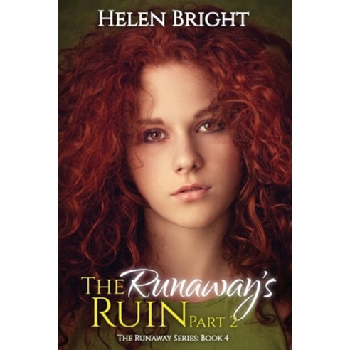 (영문도서) The Runaway''s Ruin Part 2 Paperback, Helen Bright, English, 9781912426164