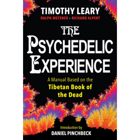 (영문도서) The Psychedelic Experience: A Manual Based on the Tibetan Book of the Dead Paperback, Citadel Press, English, 9780806541822