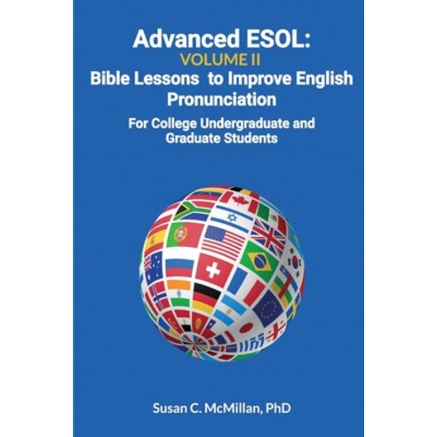 (영문도서) Advanced ESOL Volume 2: Bible Lessons to Improve English ...