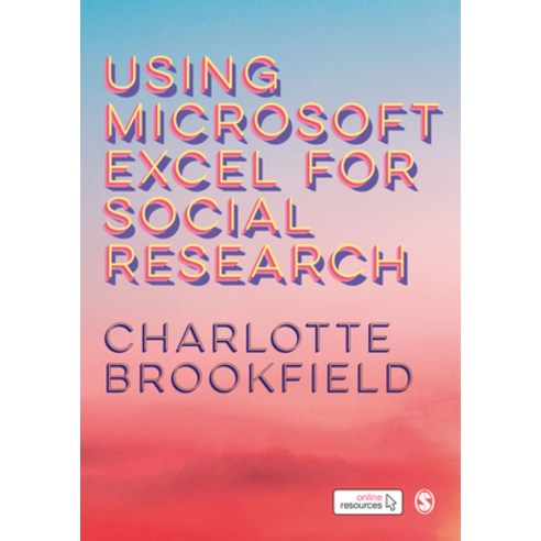 Using Microsoft Excel for Social Research Paperback, Sage Publishing Ltd, English, 9781526468338