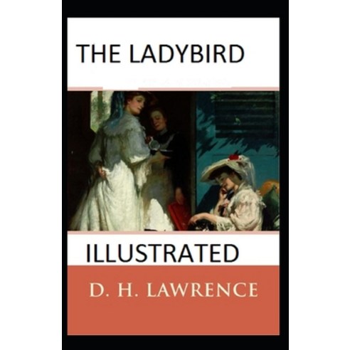 The Ladybird Illustrated Paperback, Independently Published, English, 9798597269900