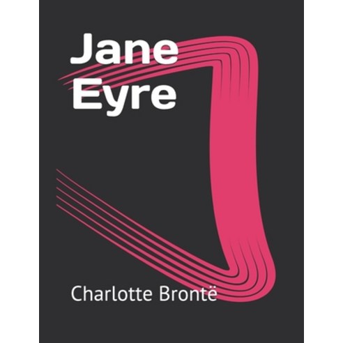 Jane Eyre Paperback, Independently Published, English, 9798716158467