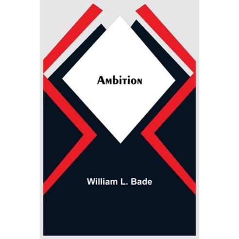 (영문도서) Ambition Paperback, Alpha Edition, English, 9789354949227
