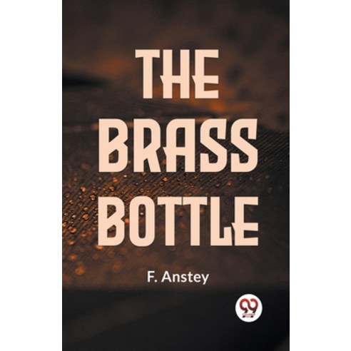 (영문도서) The Brass Bottle Paperback, Double 9 Books, English, 9789359396101