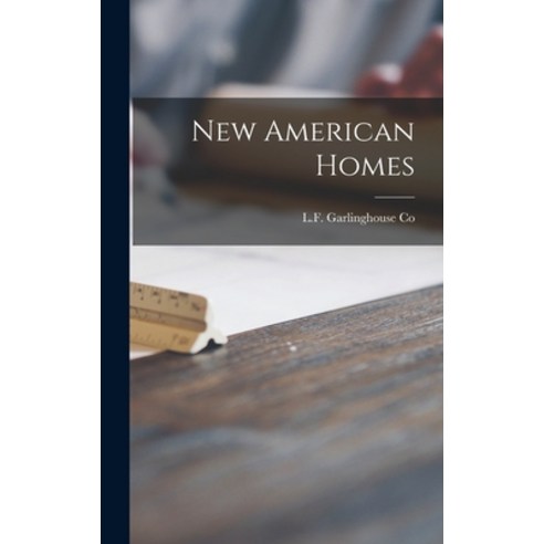 (영문도서) New American Homes Hardcover, Hassell Street Press, English, 9781013741258