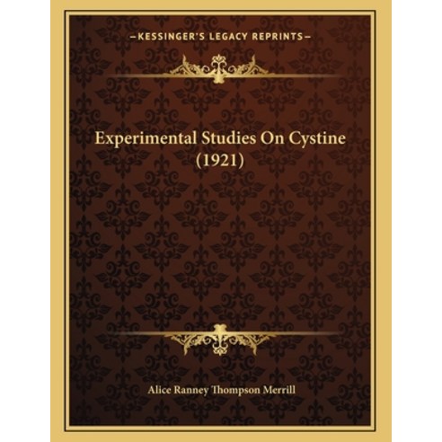 Experimental Studies on Cystine (1921) Paperback, Kessinger Publishing, English, 9781164114109