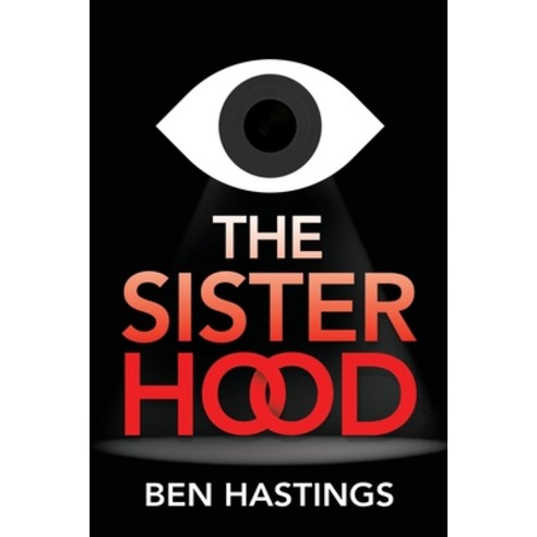 (영문도서) The Sisterhood Paperback, Shawline Publishing Group, English, 9781922851789