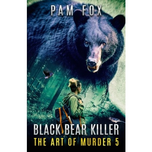 (영문도서) Black Bear Killer Paperback, Bright Fox Books, English, 9781732879959