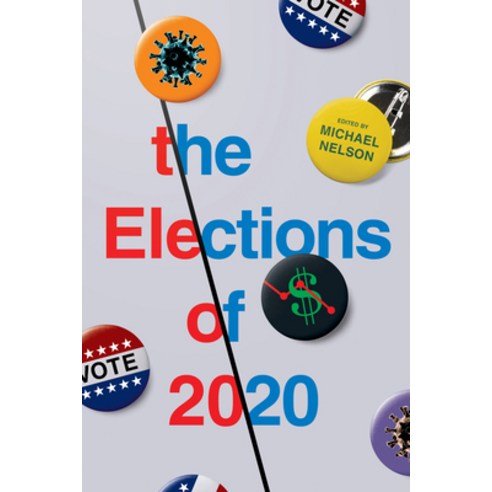 The Elections of 2020 Paperback, University of Virginia Press, English, 9780813946184