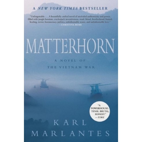 (영문도서) Matterhorn: A Novel of the Vietnam War Paperback, Grove Press, English, 9780802145314