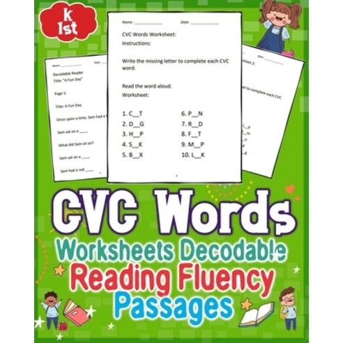(영문도서) CVC Words Worksheets Decodable Reading Fluency Passages for GRAD K to 1st: Enhance GRAD K to ... Paperback, Independently Published, English, 9798877295797