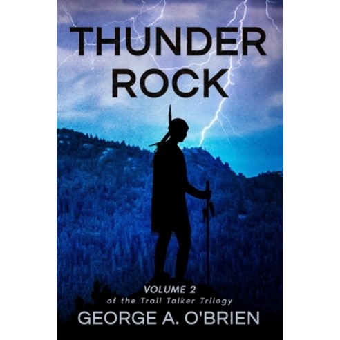 (영문도서) Thunder Rock Paperback, Independently Published, English, 9798745489020