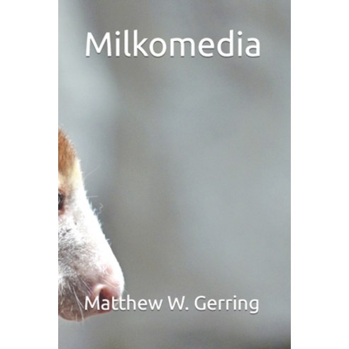 (영문도서) Milkomedia Paperback, Independently Published, English, 9798374592054